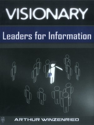 cover image of Visionary Leaders for Information